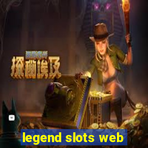 legend slots web